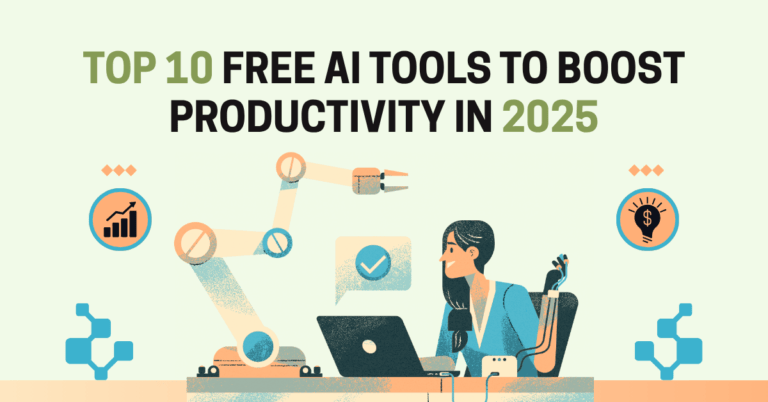 Top 10 Free AI Tools to Boost Productivity